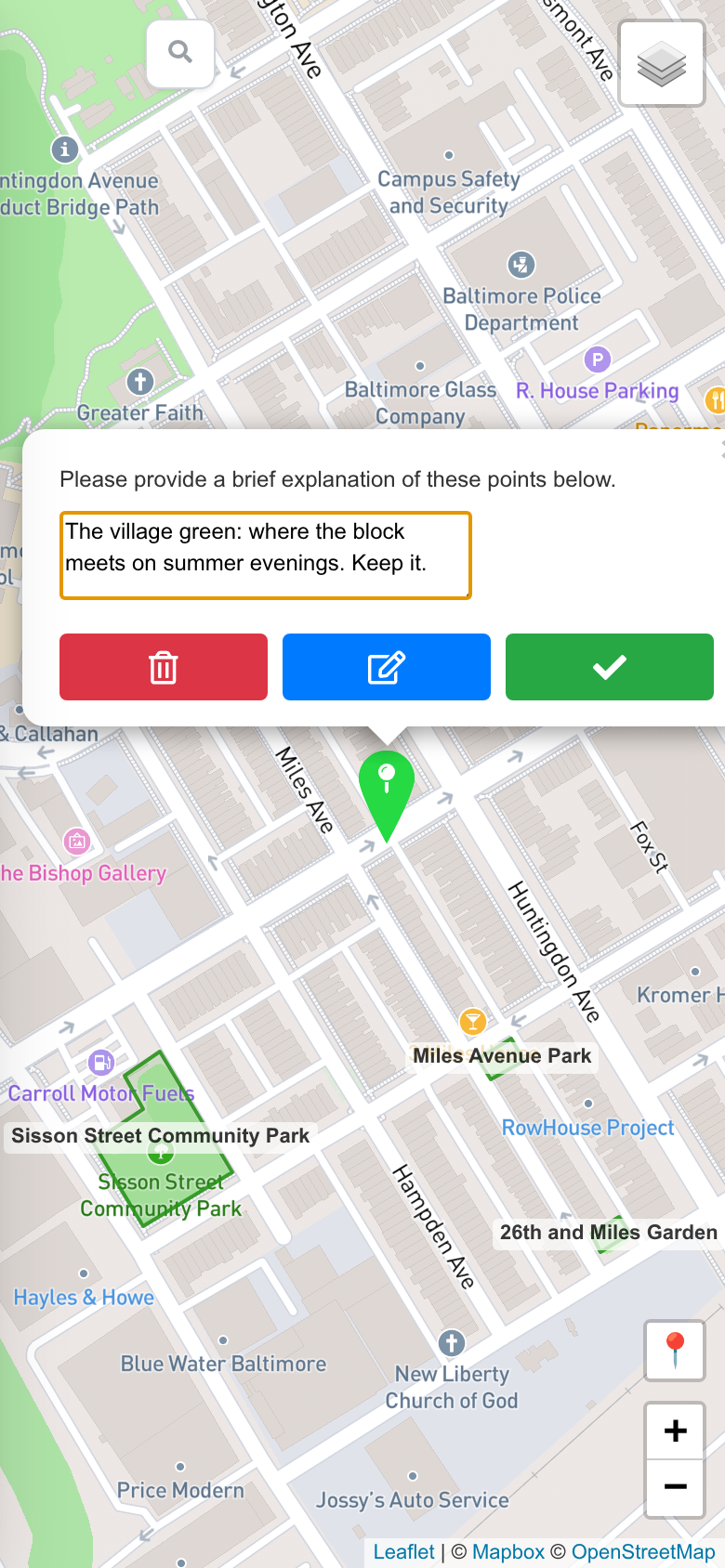 A pin placed on Remington Village Green with the pop-up asking for a brief explanation.